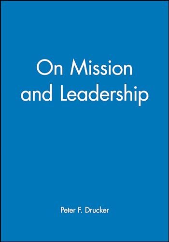 On Mission and Leadership