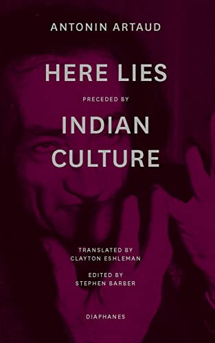 Here Lies Preceded by the Indian Culture