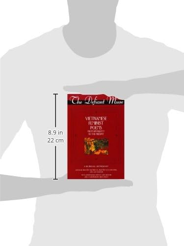 The Defiant Muse: Vietnames Feminist Poems from Antiquity to the Present