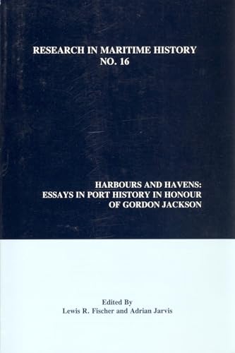 Harbours and Havens : Essays in Port History in Honour of Gordon Jackson : 16