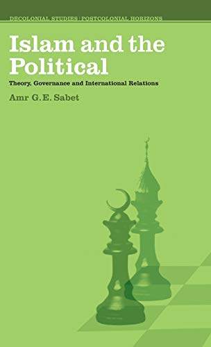 Islam and the Political: Theory
