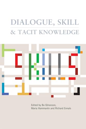 Dialogue Skill and Tacit Knowledge