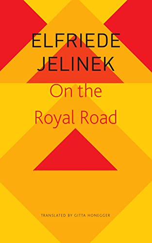On the Royal Road – The Burgher King (The Seagull Library of German Literature)