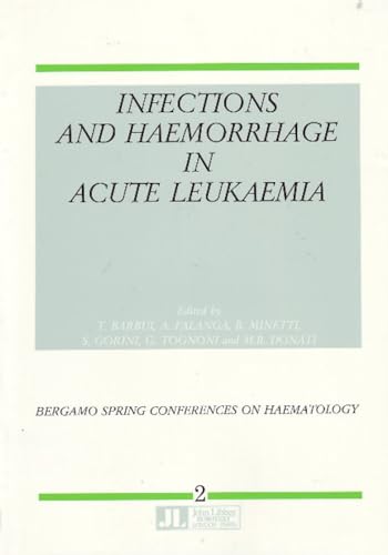 Infections & Haemorrhage in Acute Leukaemia