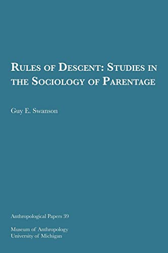 Rules of Descent : Studies in the Sociology of Parentage