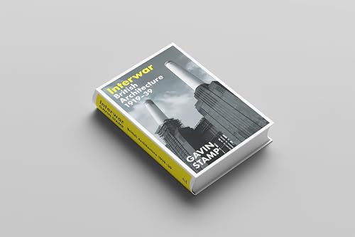 Interwar : British Architecture 1919-39