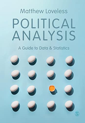Political Analysis: A Guide to Data and Statistics