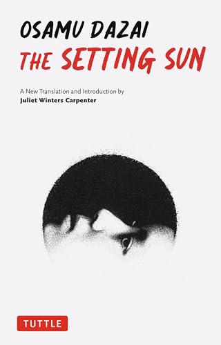 The Setting Sun : A New Translation
