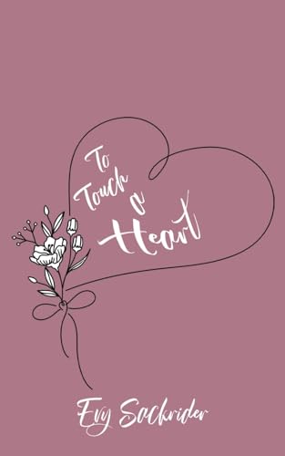 To Touch a Heart