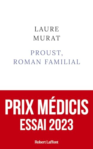 Proust: roman familial