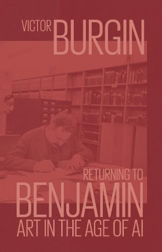 Returning to Benjamin  Art in the Age of AI
