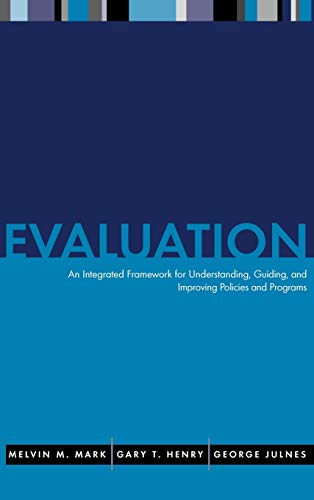 Evaluation: An Integrated Framework for Understanding