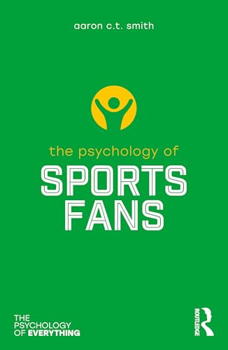 The Psychology of Sports Fans