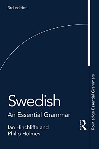 Swedish: An Essential Grammar (Routledge Essential Grammars)