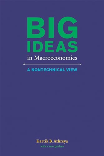 BIG IDEAS IN MACROECONOMICS
