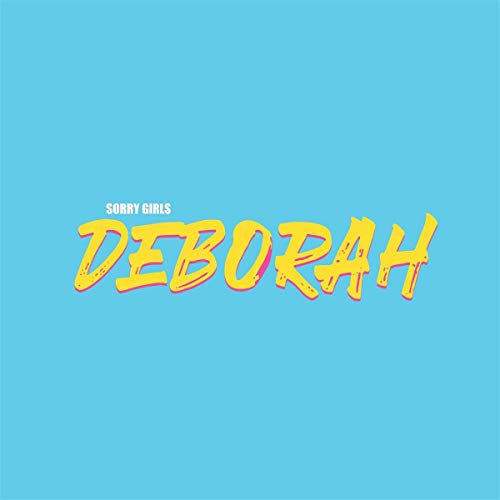 Sorry Girls - DEBORAH [VINYL]