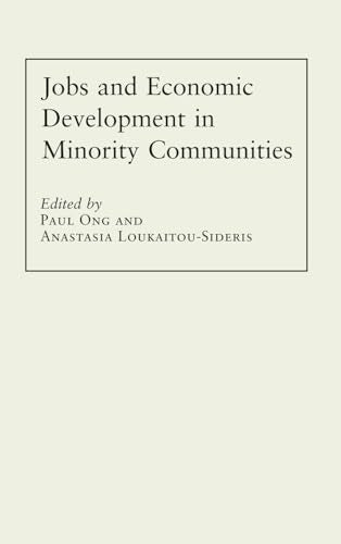 Jobs and Economic Development in Minority Communities