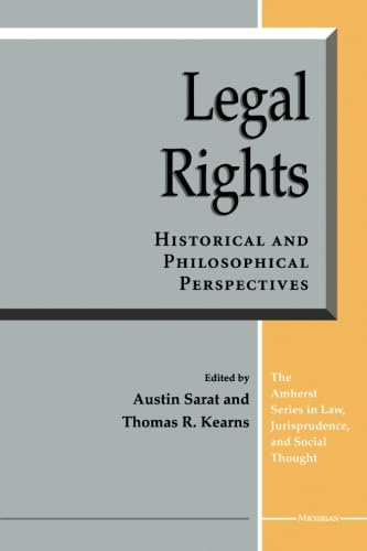 Legal Rights : Historical and Philosophical Perspectives