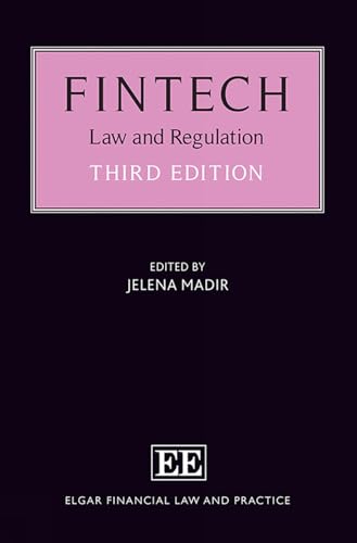FinTech : Law and Regulation, 3rd edition
