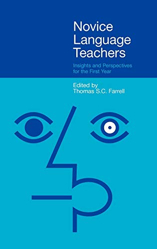 Novice Language Teachers : Insights and Perspectives for the First Year