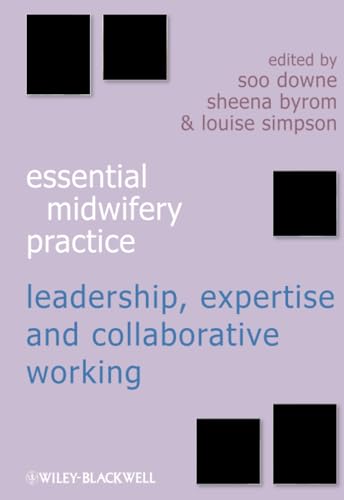 Essential Midwifery Practice - Leadership