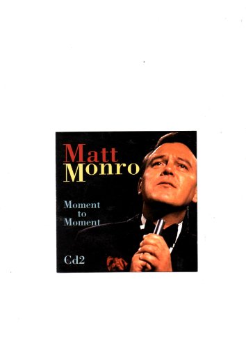 Matt Monro - Moment To Moment - Moment to Moment cd2 [CD]