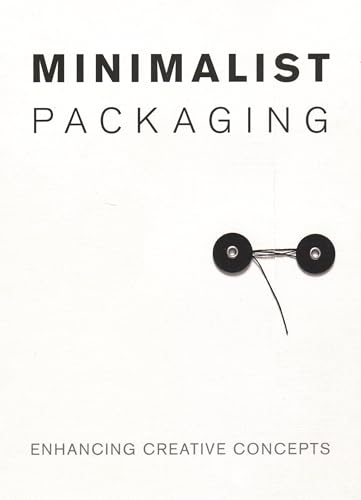 Minimalist Packaging: Enhancing Creative Concepts