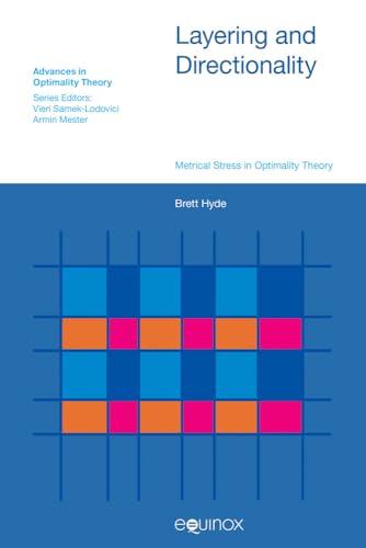 Layering and Directionality : Metrical Stress in Optimality Theory