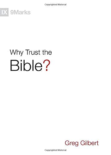 Why Trust the Bible? (9marks)
