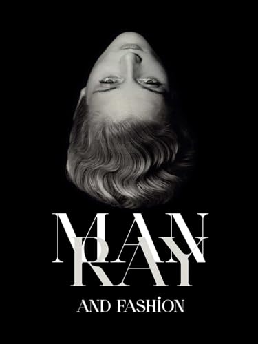 Man Ray and Fashion