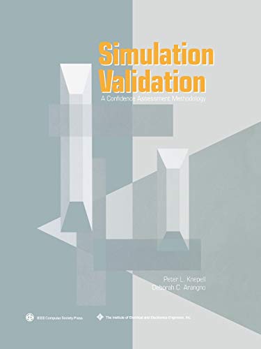 Simulation Validation: A Confidence Assessment Methodology