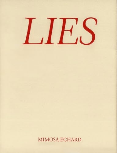 Mimosa Echard: Lies