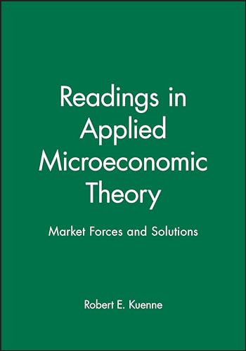 Readings in Applied Microeconomic Theory: Market Forces and Solutions