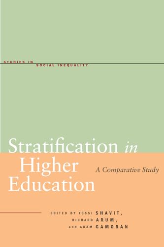 Stratification in Higher Education: A Comparative Study