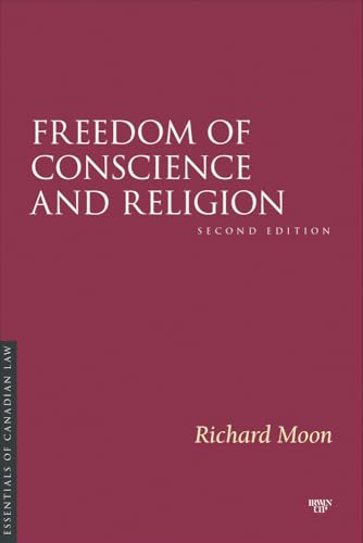 Freedom of Conscience and Religion : Second Edition
