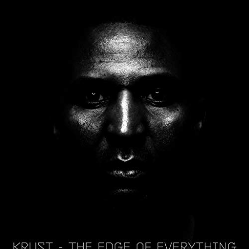 Krust - THE EDGE OF EVERYTHING [VINYL]