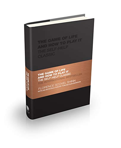 The Game of Life and How to Play It: The Self–help Classic (Capstone Classics)
