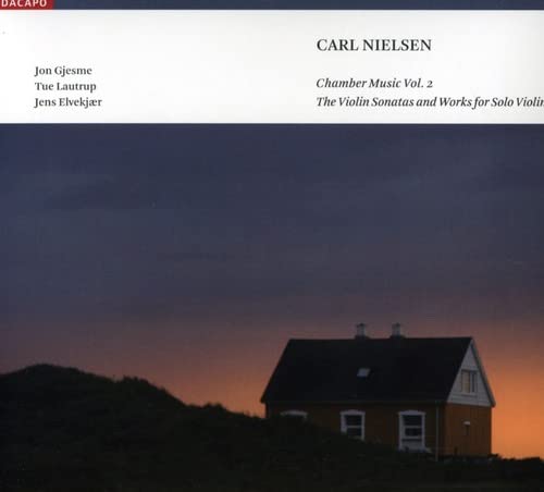Gjesmelautrupelvekjaer - Carl Nielsen: Chamber Music, Vol. 2, The Violin Sonatas and Works for Solo Violin [CD]