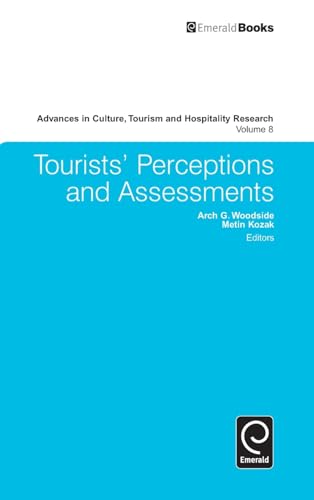 Tourists Perceptions and Assessments