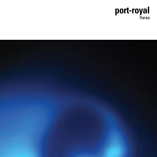 Port-royal - flares (15th Anniversary Remaster) [VINYL]