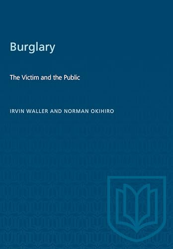 Burglary : The Victim and the Public