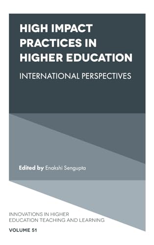 High Impact Practices in Higher Education : International Perspectives