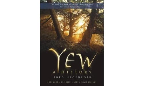 Yew : A History