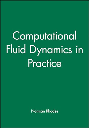 Computational Fluid Dynamics in Practice