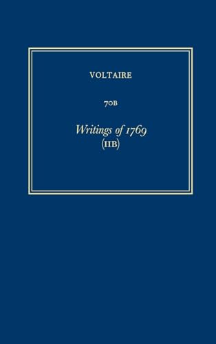 Complete Works of Voltaire: Vol. 70B: Writings of 1769 (IIB)