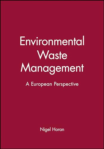 Environmental Waste Management: A European Perspective