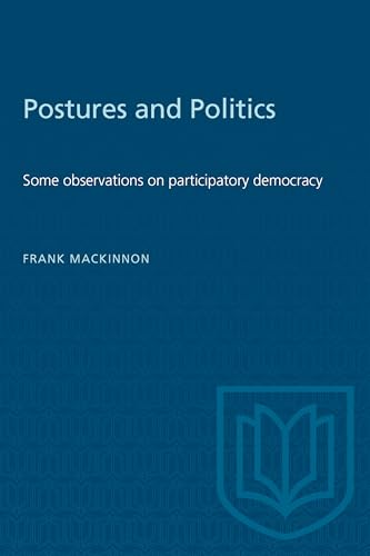 Postures and Politics : Some Observations on Participatory Democracy