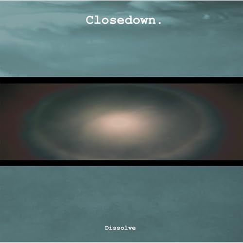 Closedown - Dissolve [VINYL]