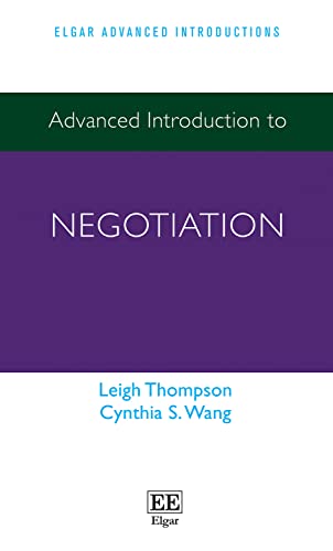 Advanced Introduction to Negotiation