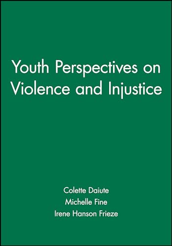 Youth Perspectives on Violence and Injustice: 2003
